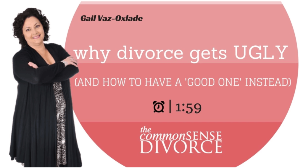 Why Divorce Gets Ugly (and How to Have a 'Good Divorce' Instead) 1