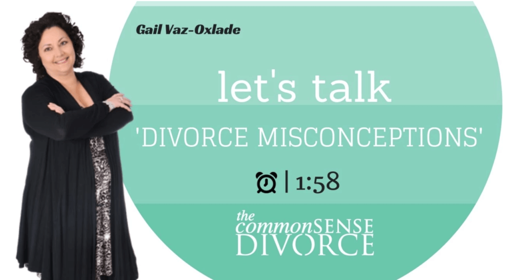 Let's Talk "Divorce Misconceptions" 3